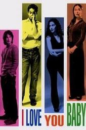 I Love You Baby
