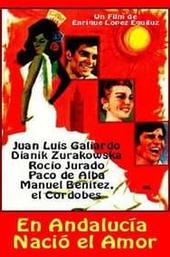 En Andalucía nació el amor