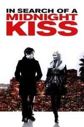 In Search of a Midnight Kiss