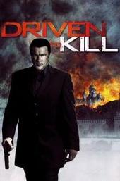 Driven to Kill