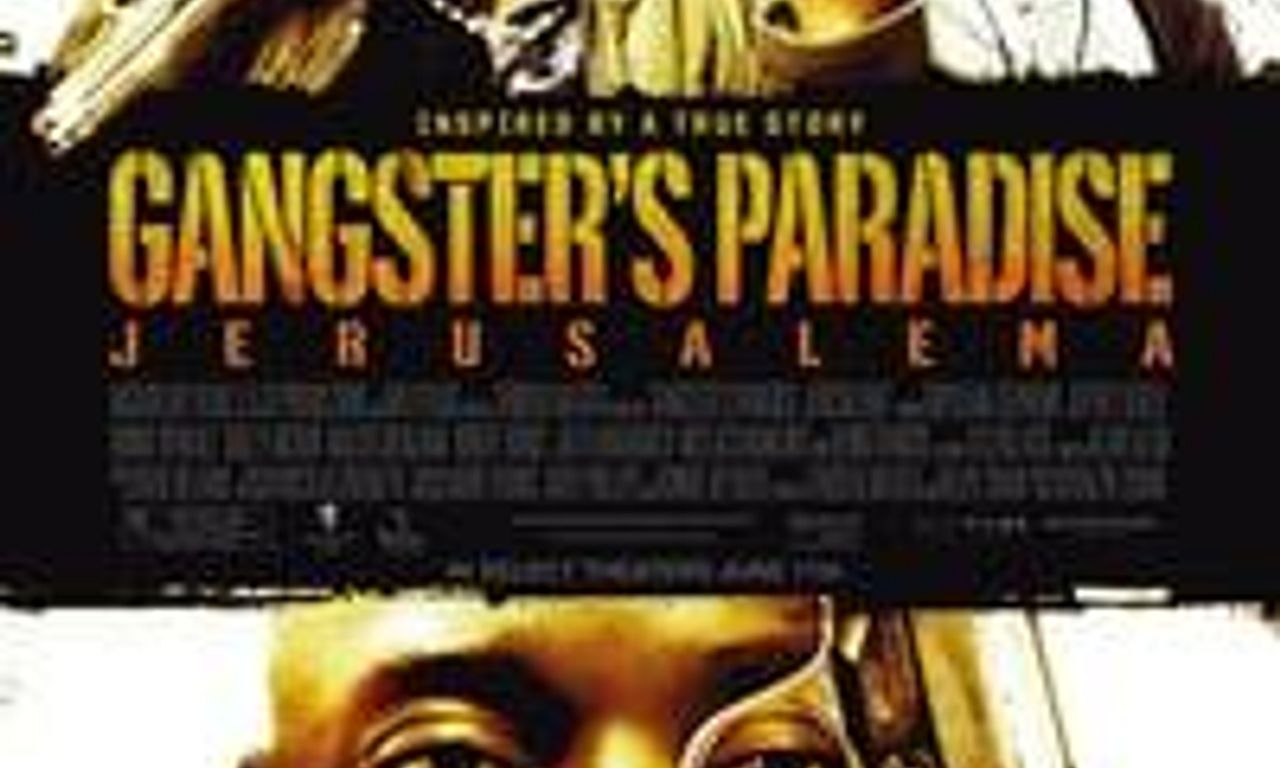 header image for Gangster's Paradise: Jerusalema