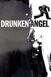 Drunken Angel