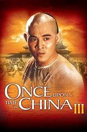 Once Upon a Time in China III