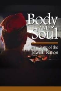 Body and Soul: The State of the Jewish Nation - Where to Watch and Stream  Online – Entertainment.ie