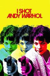 I Shot Andy Warhol