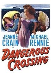 Dangerous Crossing