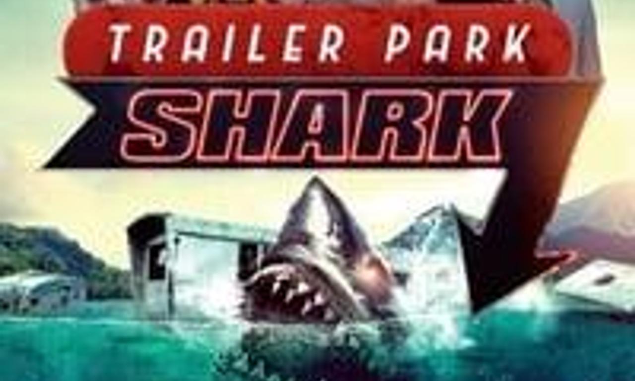 header image for Trailer Park Shark