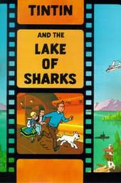 Tintin and the Lake of Sharks