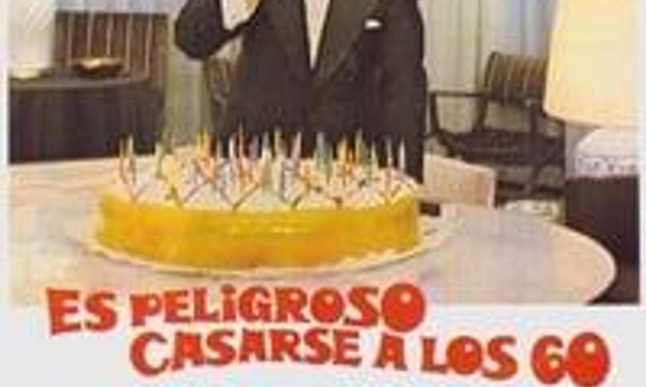 header image for Es peligroso casarse a los 60