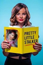 Pretty Little Stalker