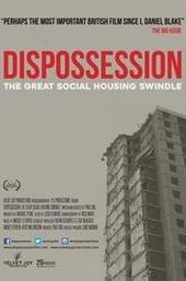 Dispossession: The Great Social Housing Swindle