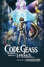 Code Geass: Lelouch of the Rebellion – Transgression
