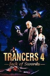 Trancers 4: Jack of Swords