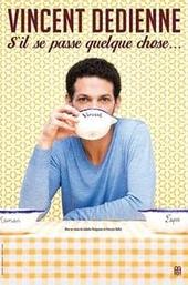 Vincent Dedienne - S'il se passe quelque chose