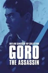 Outlaw: Goro the Assassin
