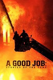 A Good Job: Stories of the FDNY