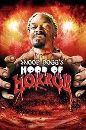 Snoop Dogg's Hood of Horror