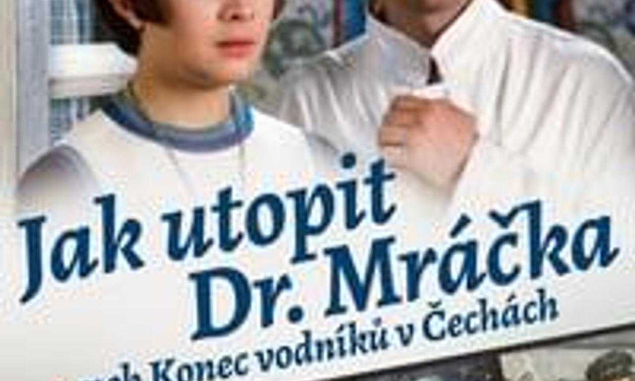 header image for How to Drown Dr. Mracek, the Lawyer