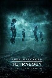 Thee Wreckers Tetralogy