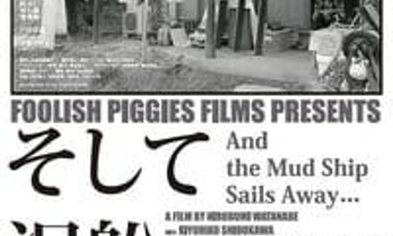 header image for And the Mud Ship Sails Away...