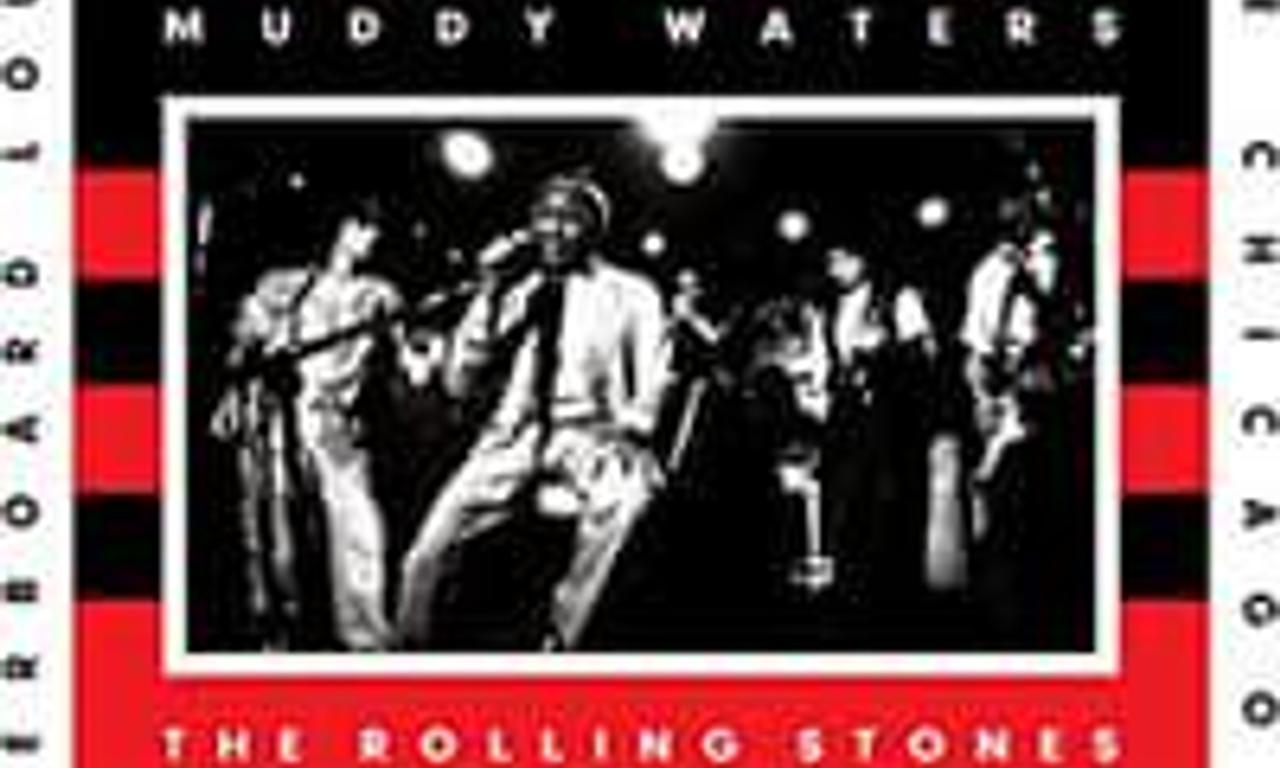 header image for Muddy Waters and The Rolling Stones - Live at the Checkerboard Lounge