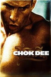 Chok Dee: The Kickboxer