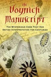 The Voynich Code: The World's Most Mysterious Manuscript