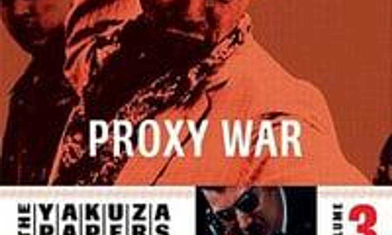 header image for Battles Without Honor and Humanity: Proxy War