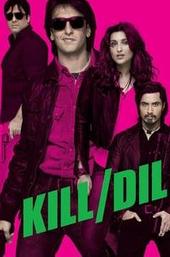 Kill Dil