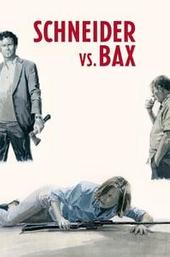 Schneider vs. Bax