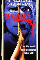 Deranged