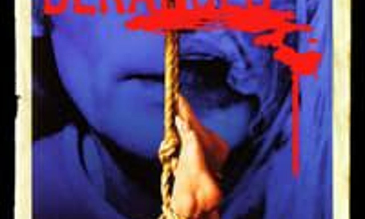 header image for Deranged