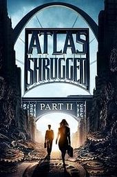 Atlas Shrugged: Part II