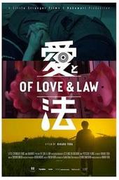 Of Love & Law