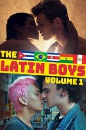 The Latin Boys: Volume 1