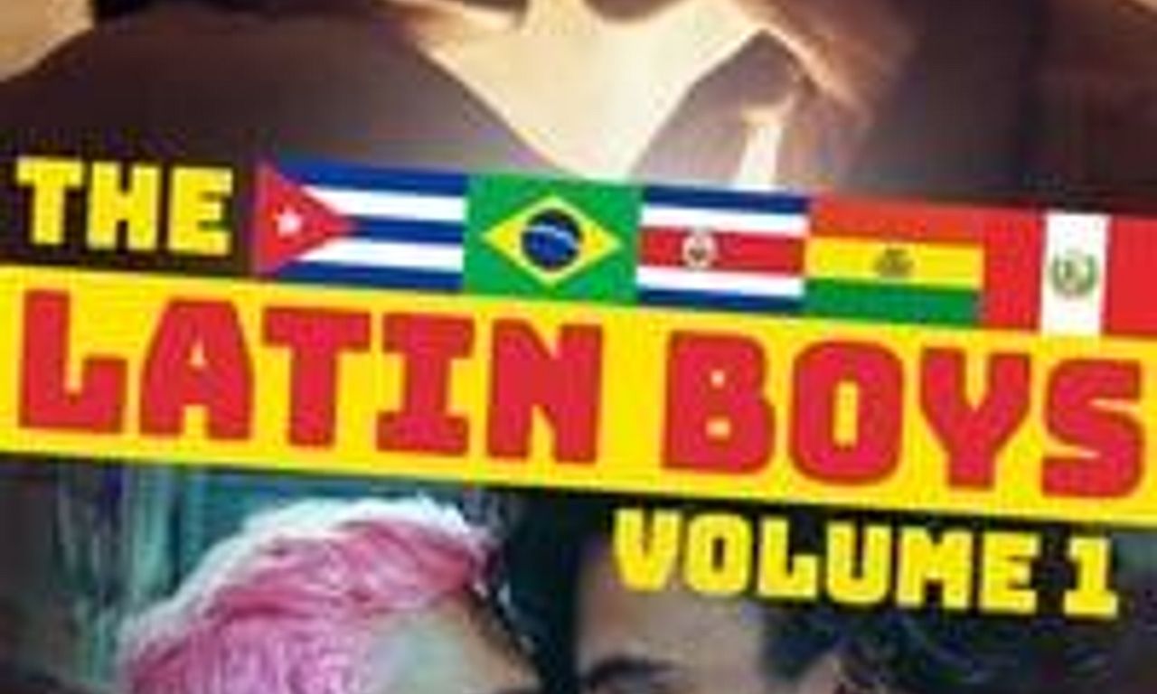 The Latin Boys Volume 1 Where to Watch and Stream Online