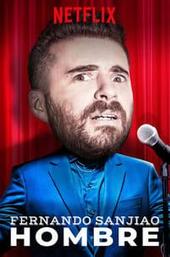 Fernando Sanjiao: Hombre