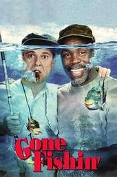 Gone Fishin'