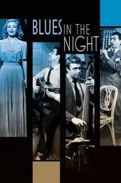 Blues in the Night