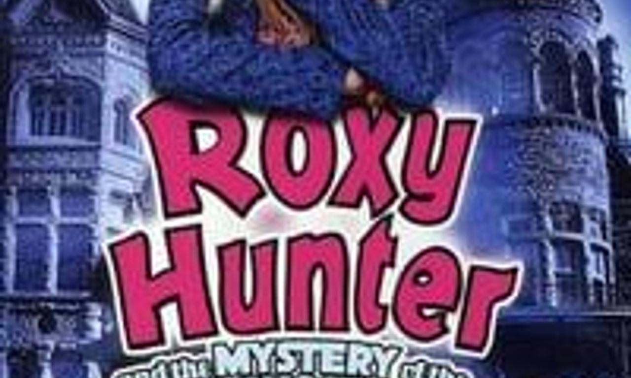 header image for Roxy Hunter and the Mystery of the Moody Ghost
