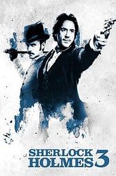 Sherlock Holmes 3