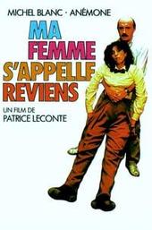 Ma femme s'appelle reviens