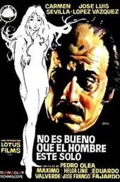 It's Not Good for a Man to Be Alone