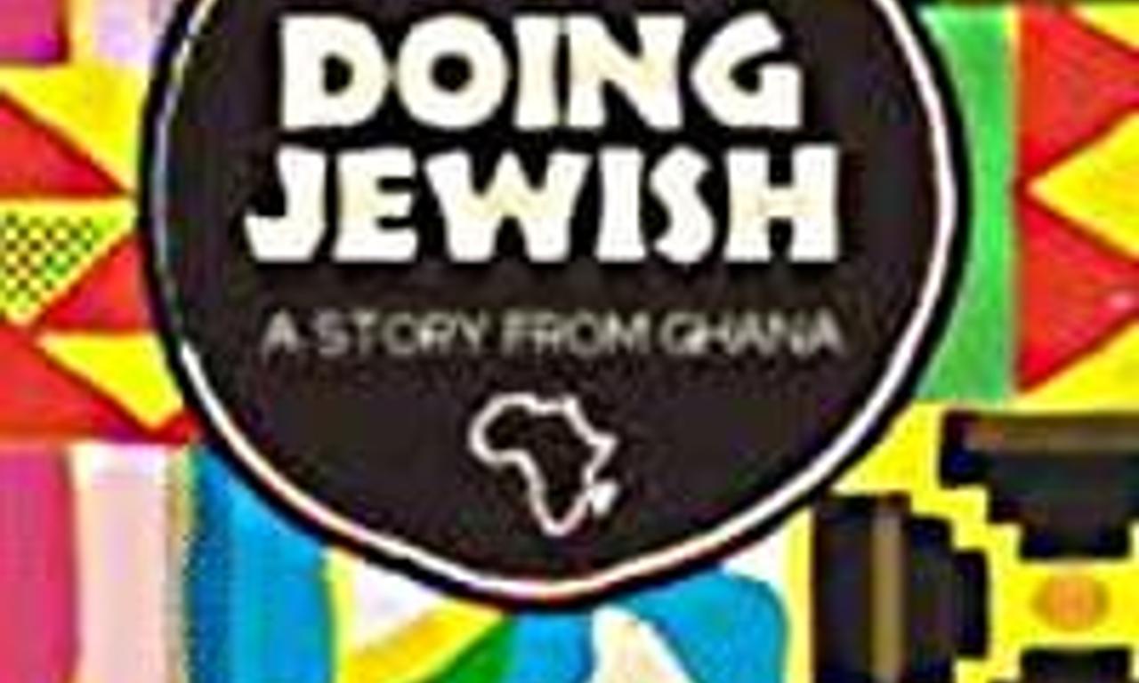 header image for Doing Jewish: A Story From Ghana