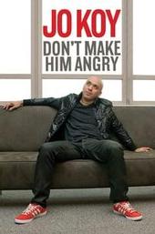 Jo Koy: Don't Make Him Angry