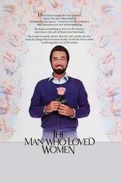 The Man Who Loved Women