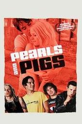 Pearls and Pigs