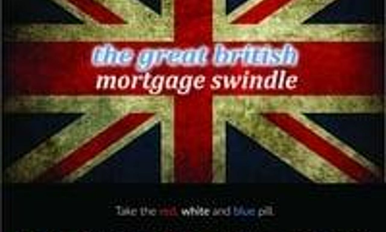 header image for The Great British Mortgage Swindle