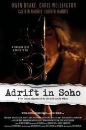Adrift in Soho