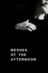 Meshes of the Afternoon